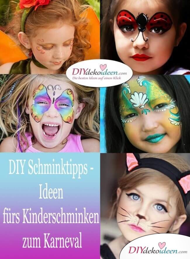 DIY Schminktipps - Ideen fürs Kinderschminken zum Karneval