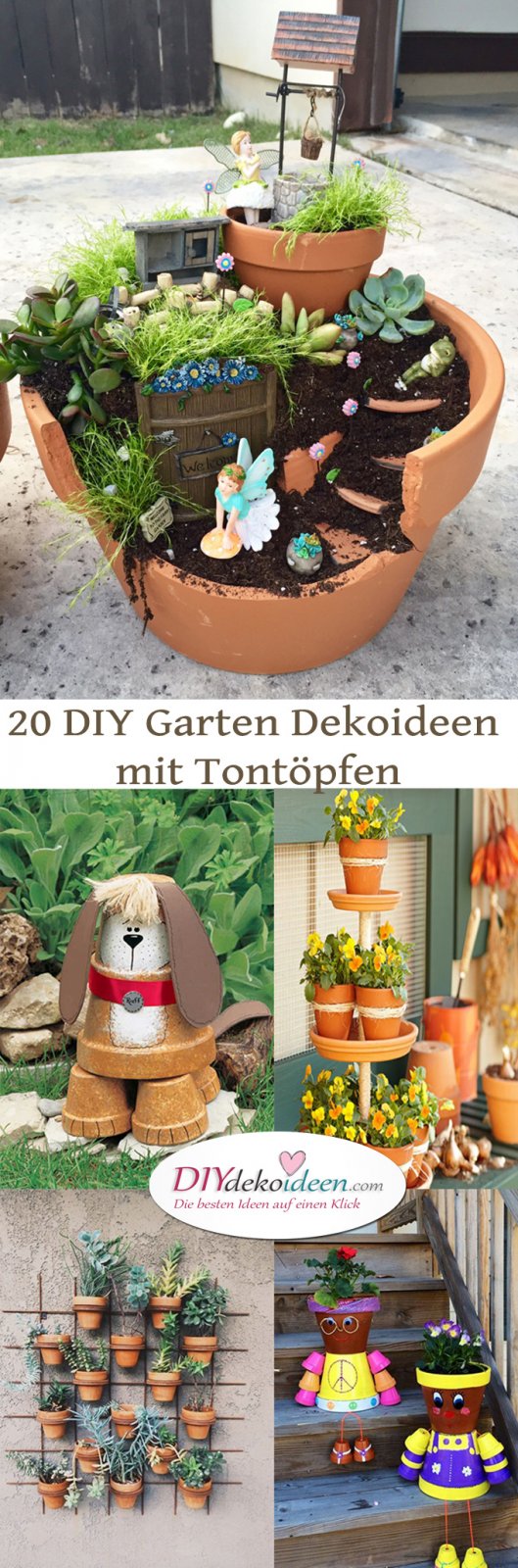 DIY Garten Dekoideen mit Tontöpfen, die man ganz leicht