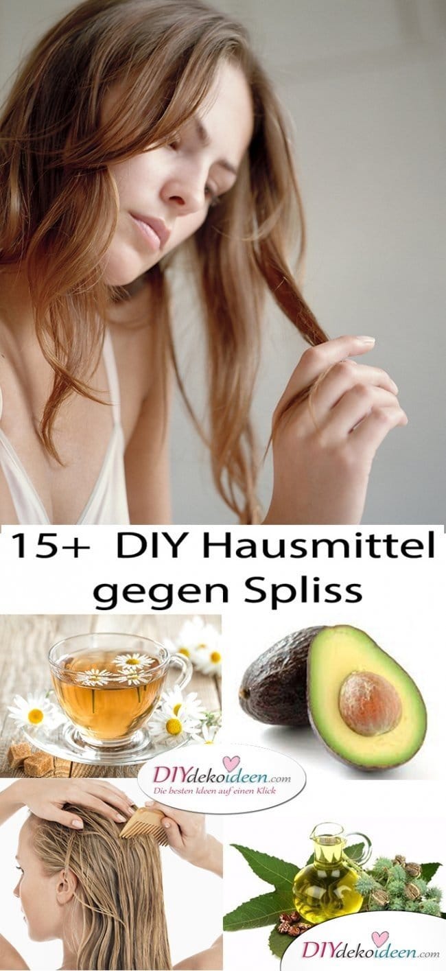 15 + DIY Hausmittel gegen Spliss - Haare natürlich pflegen