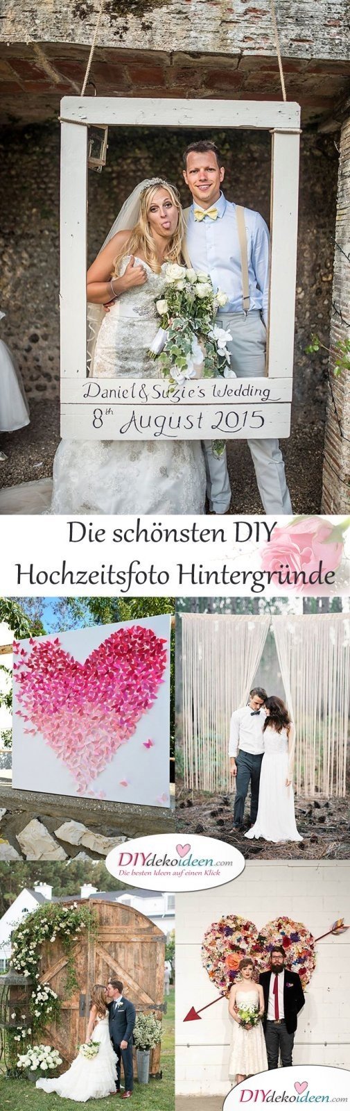  DIY Dekoideen für den perfekten Hochzeitsfoto Hintergrund