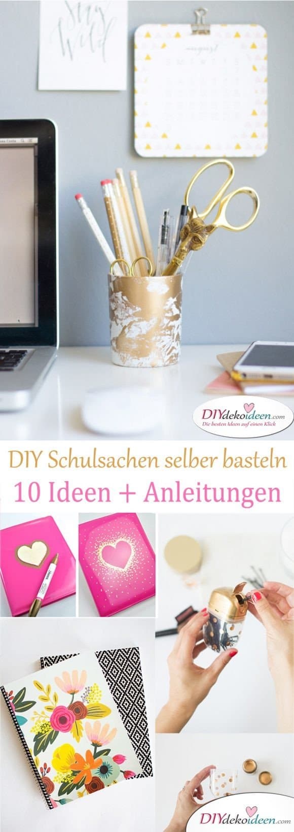 DIY Schulsachen Selber Basteln War Noch Nie So Einfach - 10 Ideen