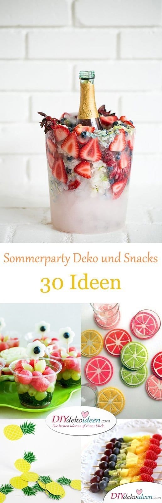 30 Sommerparty Deko und Snack Ideen 