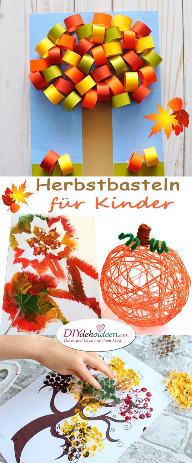 Herbstbasteln für Kinder - Leichte DIY Bastelideen, die ...