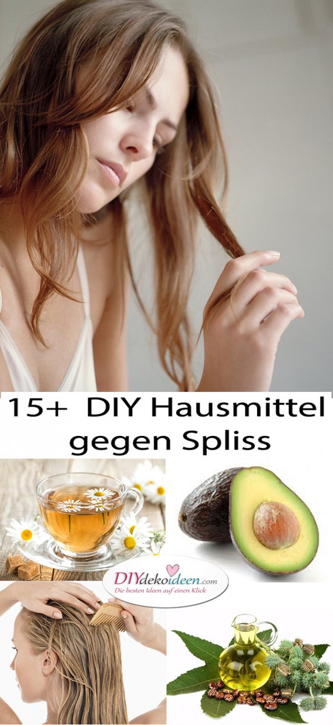 15 + DIY Hausmittel gegen Spliss - Haare natürlich pflegen