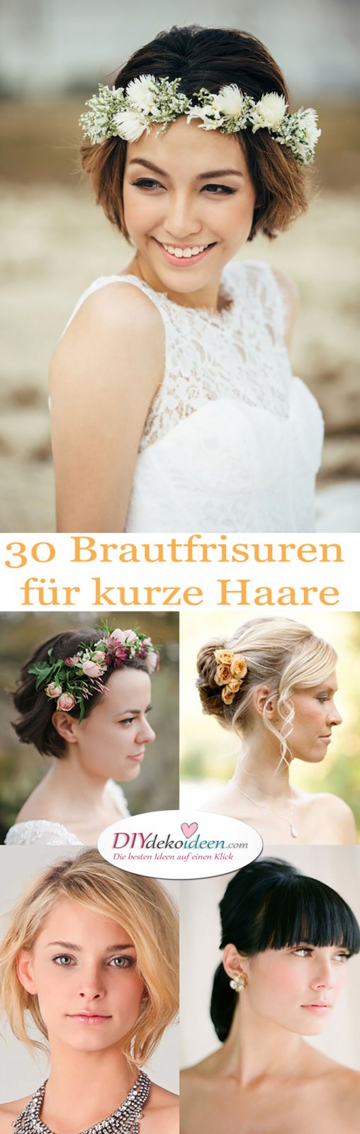 Die Besten Diy Brautfrisuren Fur Kurze Haare Elegant Frech Und Klassisch