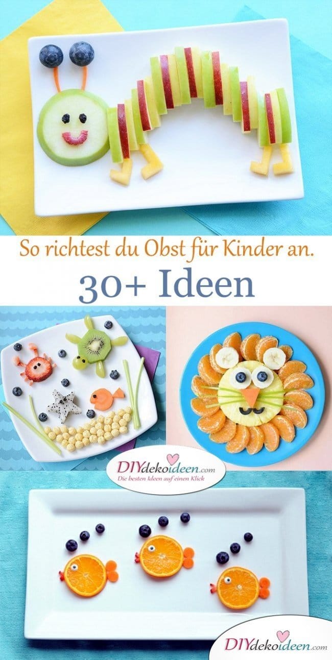 Obst für Kinder - 30+ Ideen