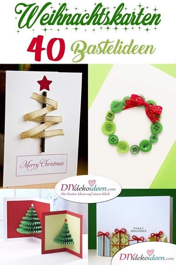 40 Originelle Weihnachtskarten basteln – Grußkarten Weihnachten