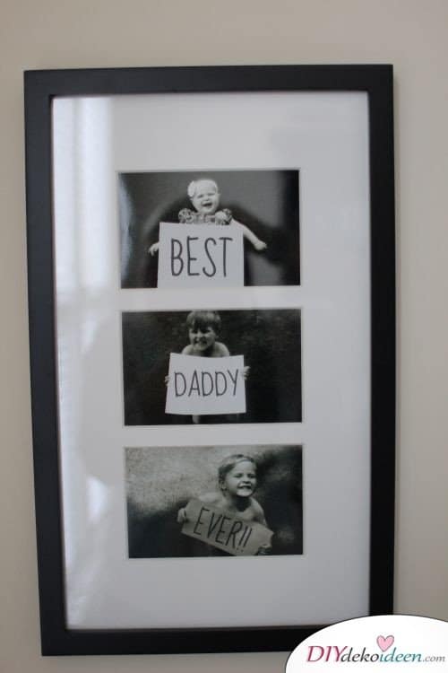 Der beste Papa aller Zeiten – Fotocollage für Vati