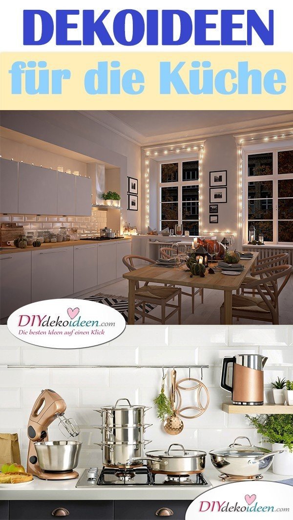 Dekoideen für die Küche: Inspirationen und DIY für den schönsten Raum in der Wohnung!