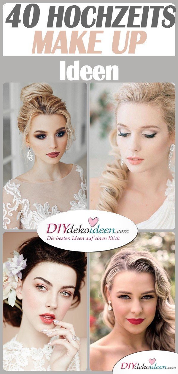 40 traumhafte Hochzeits Make up Ideen für eure Hochzeit - Braut Make up