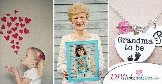 30 super Geschenke für Oma - Geschenkideen für Oma zum Basteln