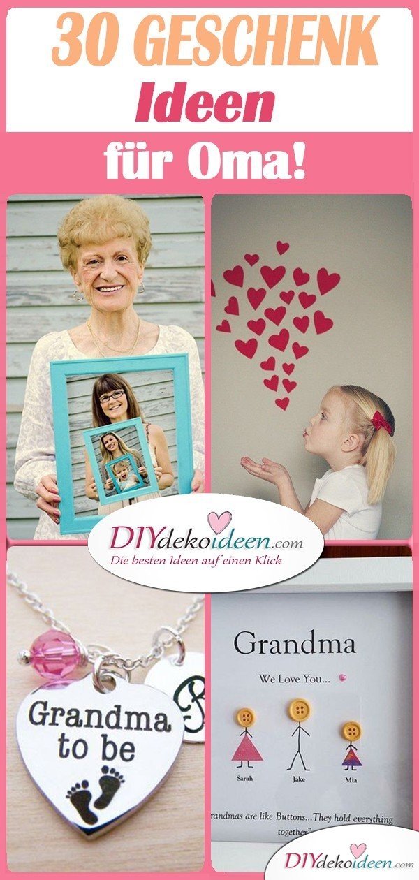 30 super Geschenke für Oma - Geschenkideen für Oma zum Basteln