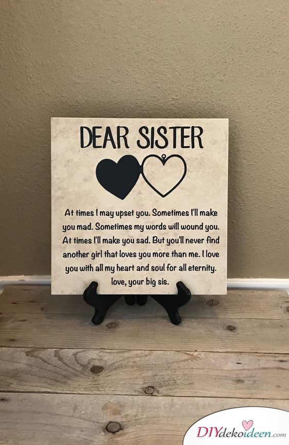 Dekoratives Schild - Geschenke für die Schwester Dekoratives Schild - Geschenke für die Schwester